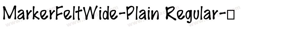 MarkerFeltWide-Plain Regular字体转换
